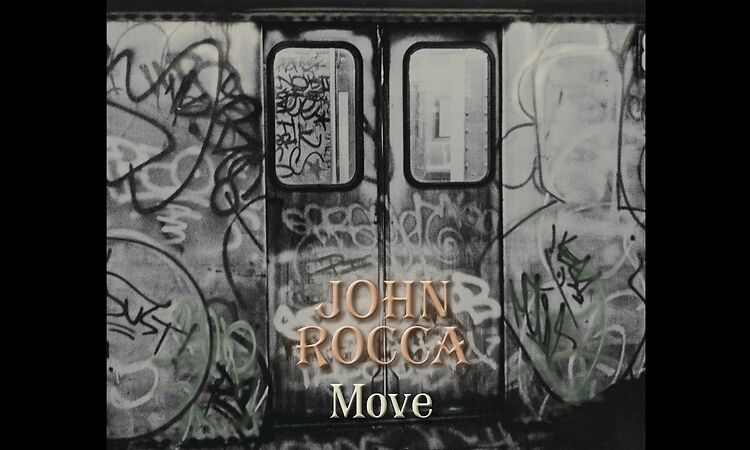 John Rocca 'Move'