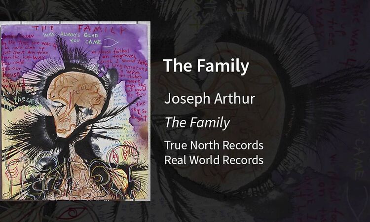 Joseph Arthur-The Family