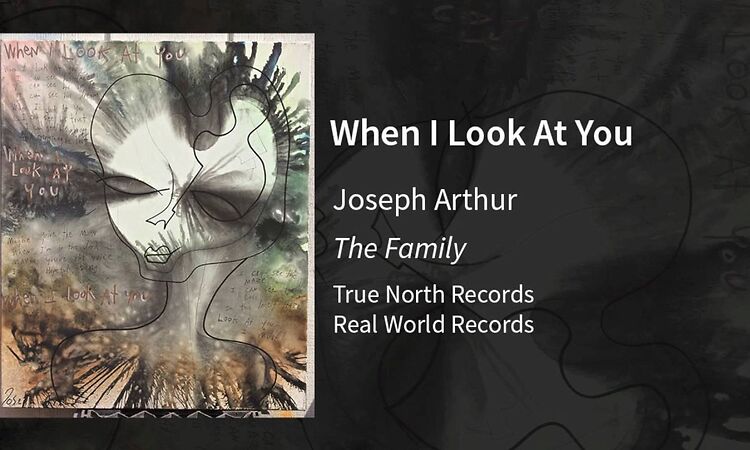 Joseph Arthur-When I Look At You