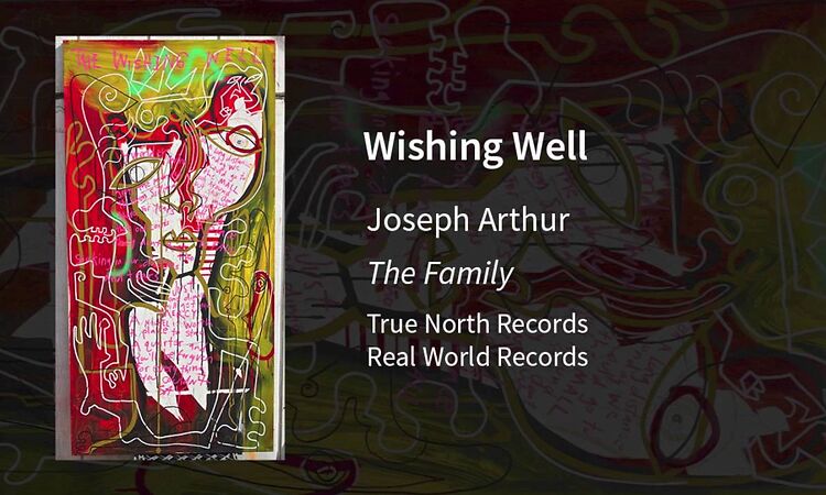 Joseph Arthur-Wishing Well