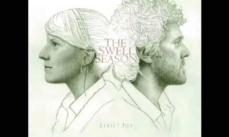 The Swell Season - I Have Loved You Wrong (w/ Lyrics)