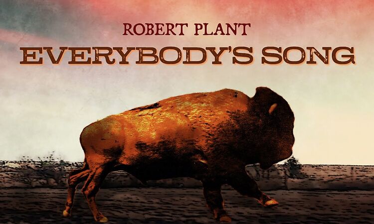 Robert Plant - Everybody's Song (Official Music Video)