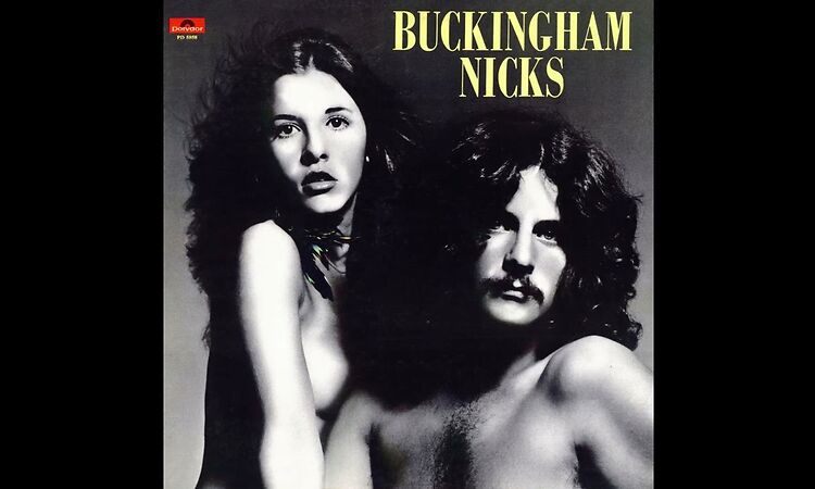 Buckingham Nicks - Don't Let Me Down Again