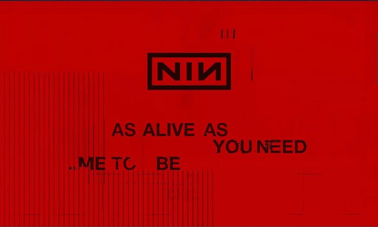 Nine Inch Nails - As Alive As You Need Me To Be (Official Lyric Video)