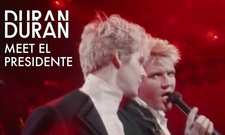 Duran Duran - Meet El Presidente (Official Music Video)