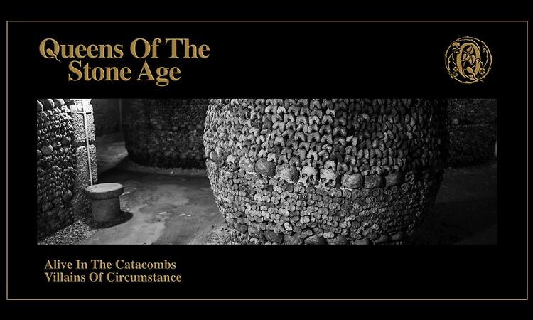 Queens of the Stone Age - Villains of Circumstance (Alive in the Catacombs) (Official Audio)