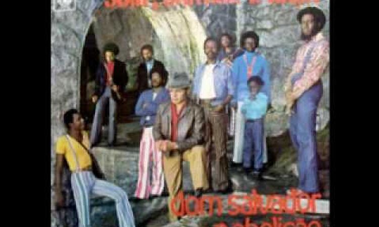 Dom Salvador E Abolição -- O Rio