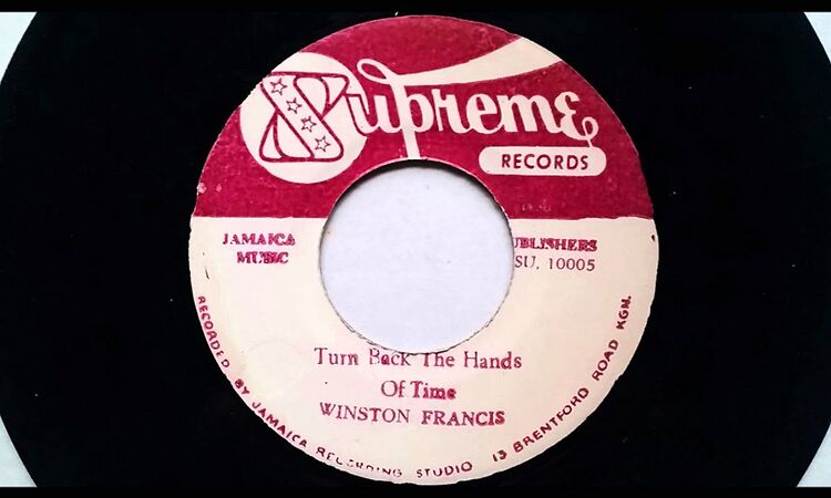  Winston Francis - Turn Back The Hands Of Time