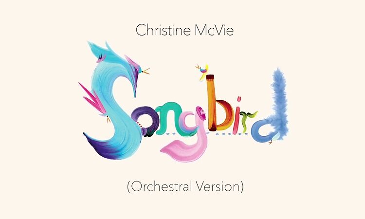 Christine McVie – Songbird (Orchestral Version)