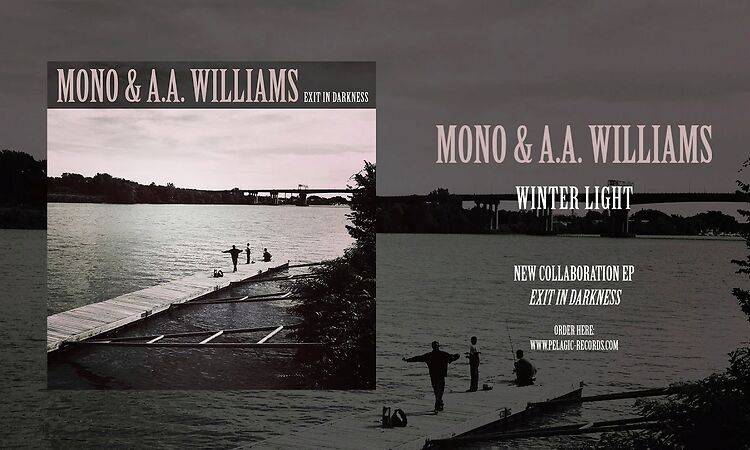 MONO & A.A. Williams - Winter Light