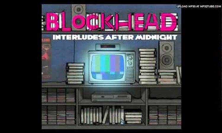 Blockhead-Creeps Crouchin'