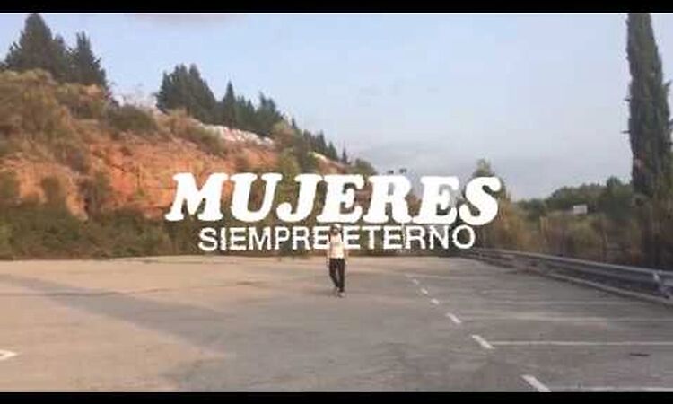 Mujeres - Siempre Eterno