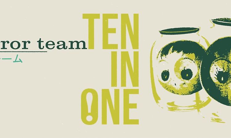'Ten In One!' teaser - The Error Team