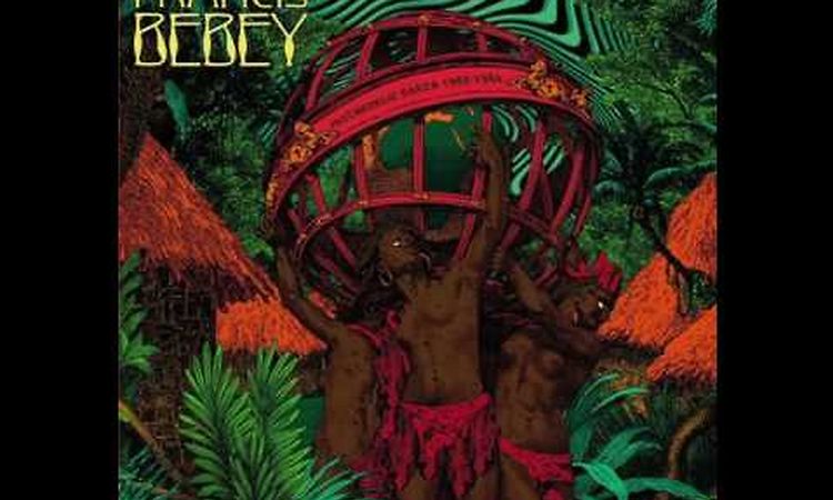 Francis Bebey -  Africa Sanza