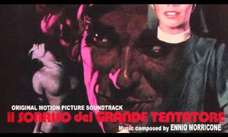 Il Sorriso del Grande Tentatore - Dies Irae (Ennio Morricone)