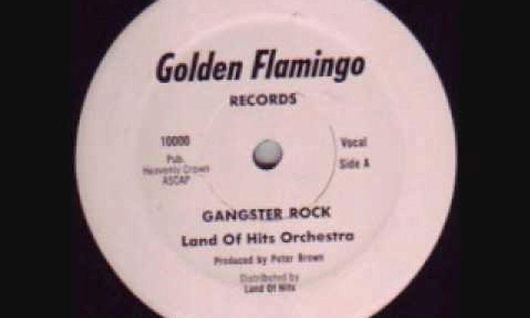 Land Of Hits Orchestra - Gangster Rock - 1980 FUNK RAP