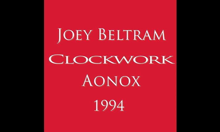 Joey Beltram – Clockwork – Aonox 2LP (1994) Track 3