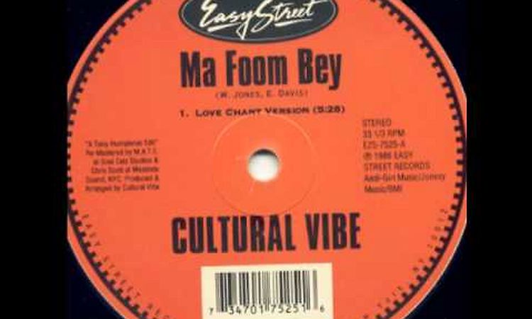 Cultural Vibe - Ma Foom Bey (Love Chant Version) (Easy Street Records)