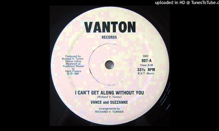 Vance And Suzzanne - I Can't Get Along Without You (Instrumental)