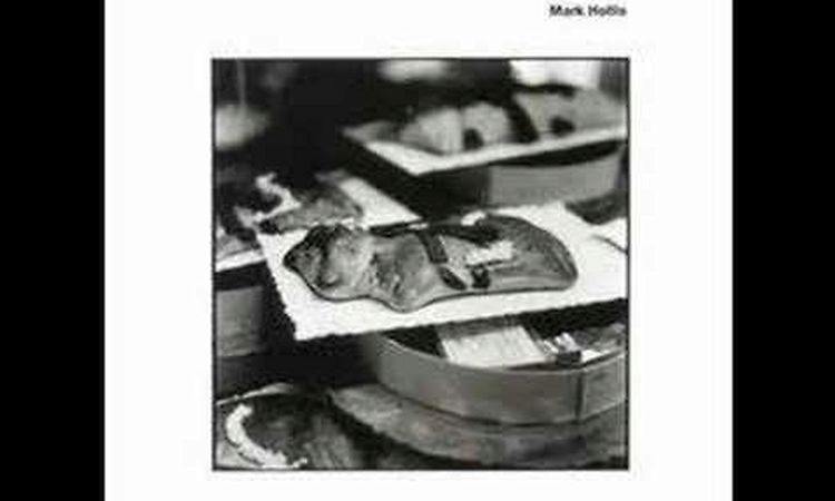 Mark Hollis | Westward bound