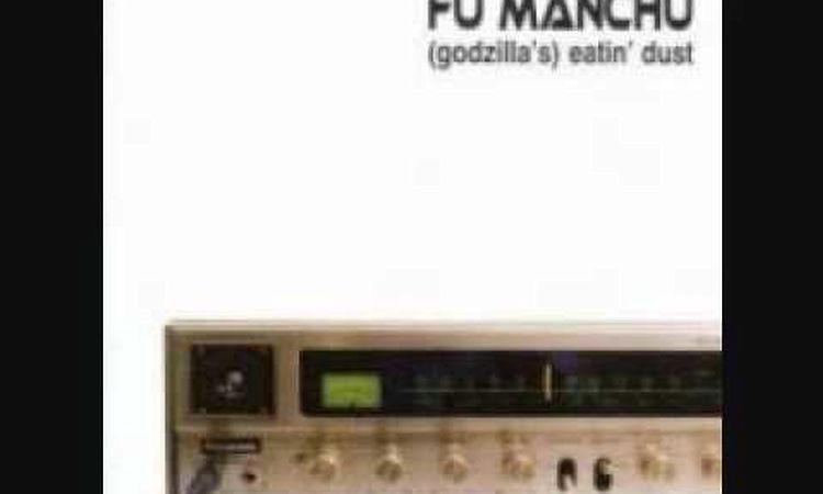 Eatin' Dust-Fu Manchu